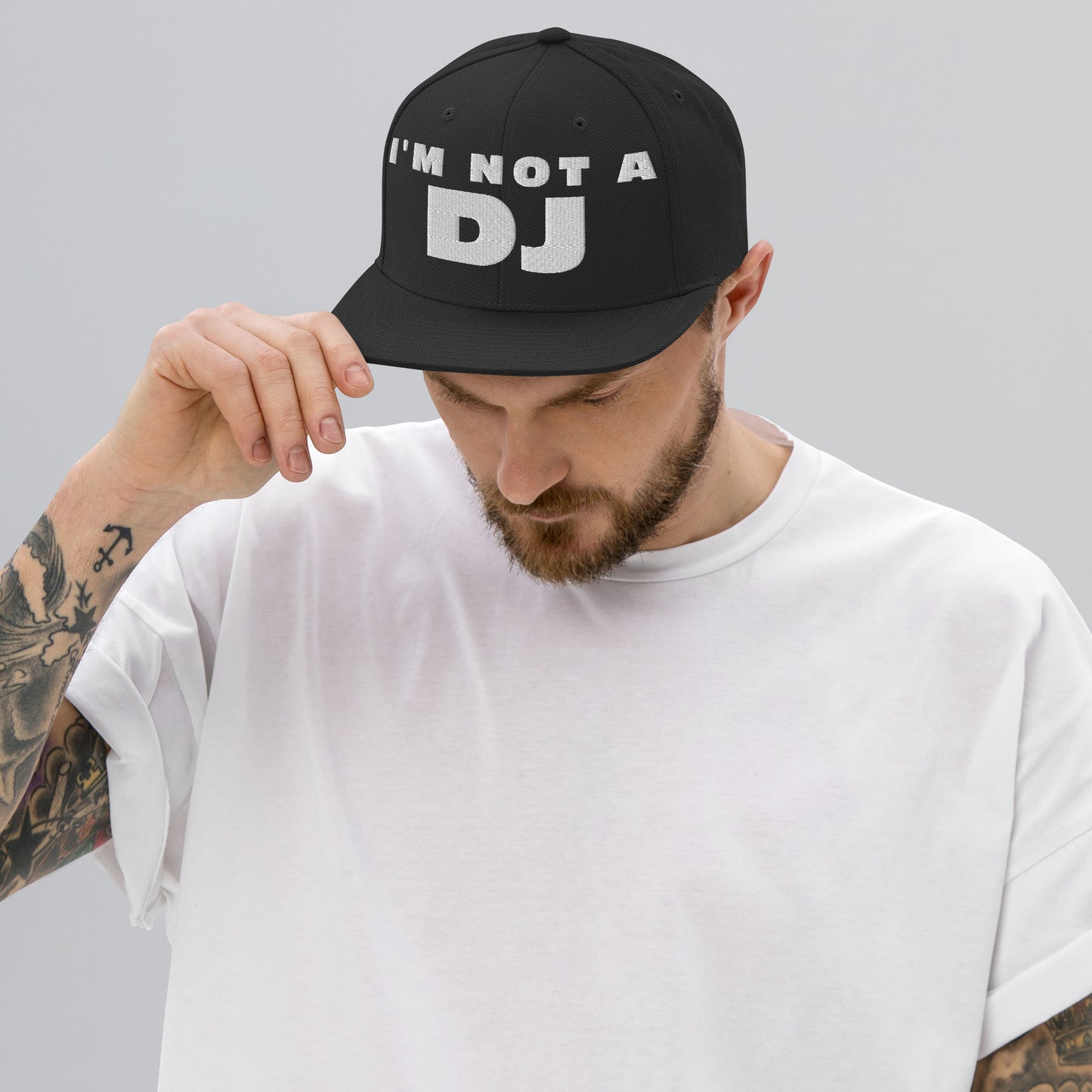 I'm not a Dj - Snapback Hat