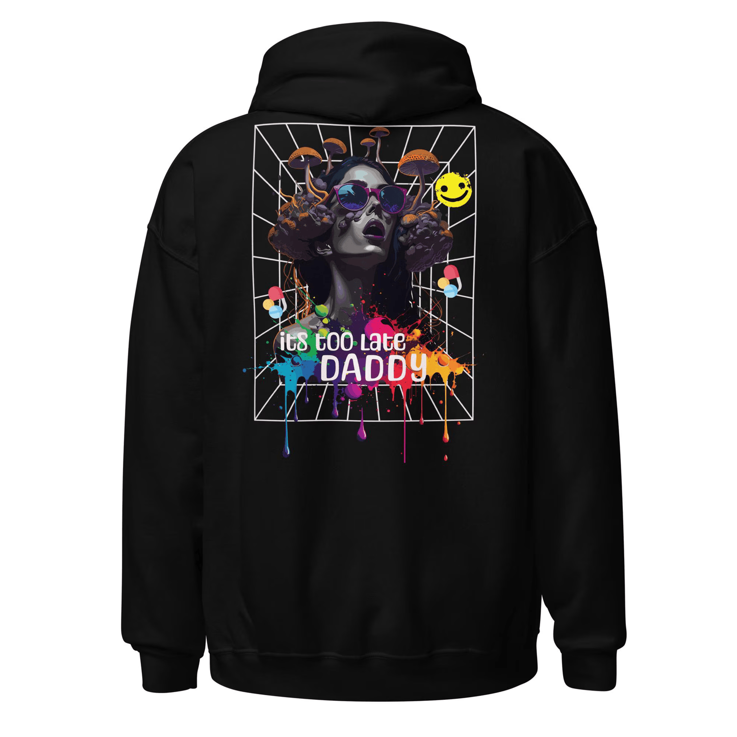 Underground Hoodie | It's too late Daddy