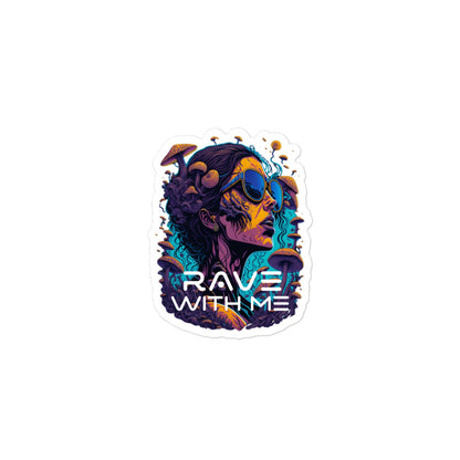 Rave with me - Bubble-free stickers