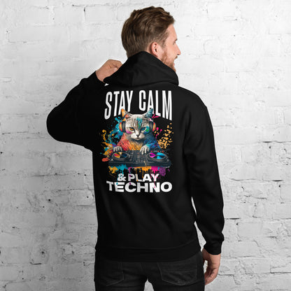 Stay Calm & Play Techno - Unisex Hoodie