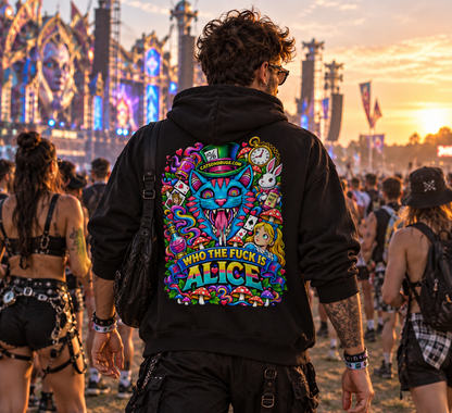 Trippy Hoodie | Who the Fuck is Alice