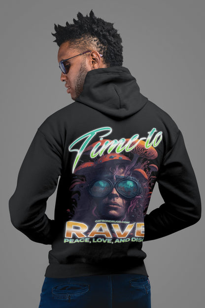 Hoodie Time to Rave for men from catsondrugs.com