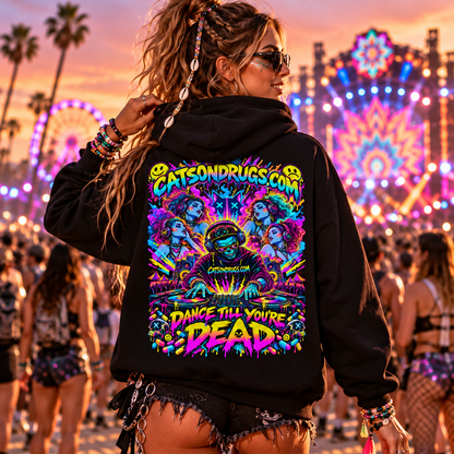 Trance Hoodie | Dance till you're dead