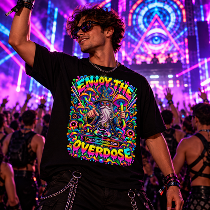 Enjoy the Overdose | Psychedelic T-Shirt