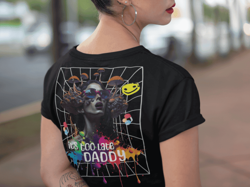 It's too late Daddy - Camiseta unisex