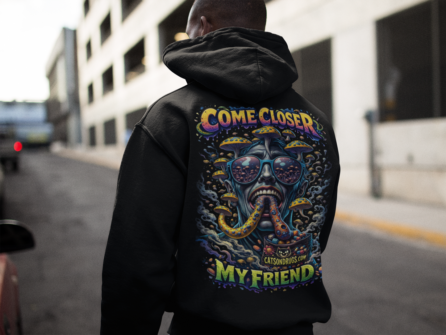 Trippy Hoodie | Come Closer My Friend