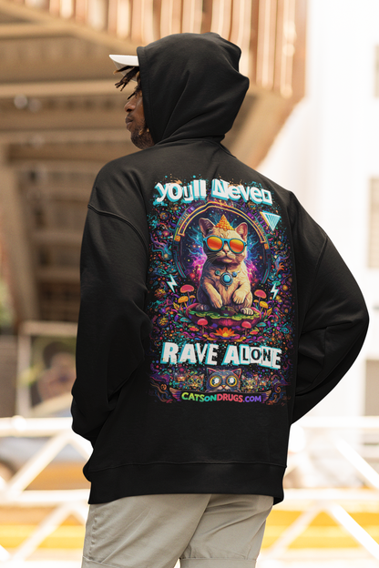 Rave Hoodie | Never Rave Alone Cat