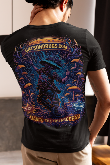 EDM T-Shirt | Dance till you're dead