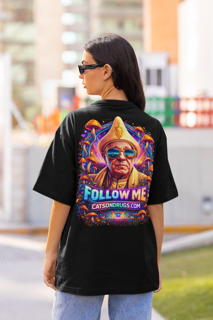 Follow Me Pope | Psychedelic T-Shirt