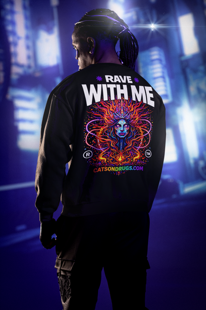 Techno Sweatshirt | Rave with me