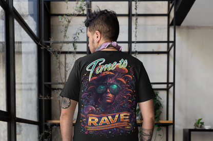 EDM T-Shirt | Time to Rave Organism