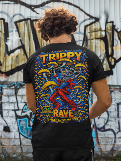 Psychedelic T-Shirt | Dance till you are dead