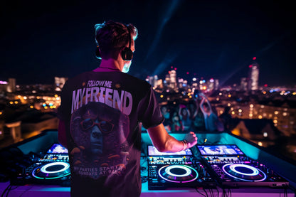 Rave T-Shirt | Follow me, my Friend
