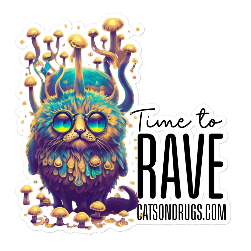 Time to Rave - Bubble-free stickers - CatsOnDrugs