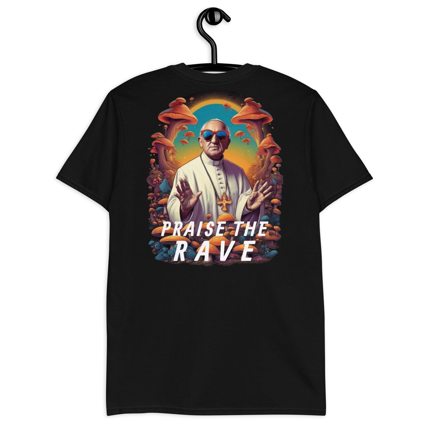 Praise the Rave -  Unisex T-Shirt