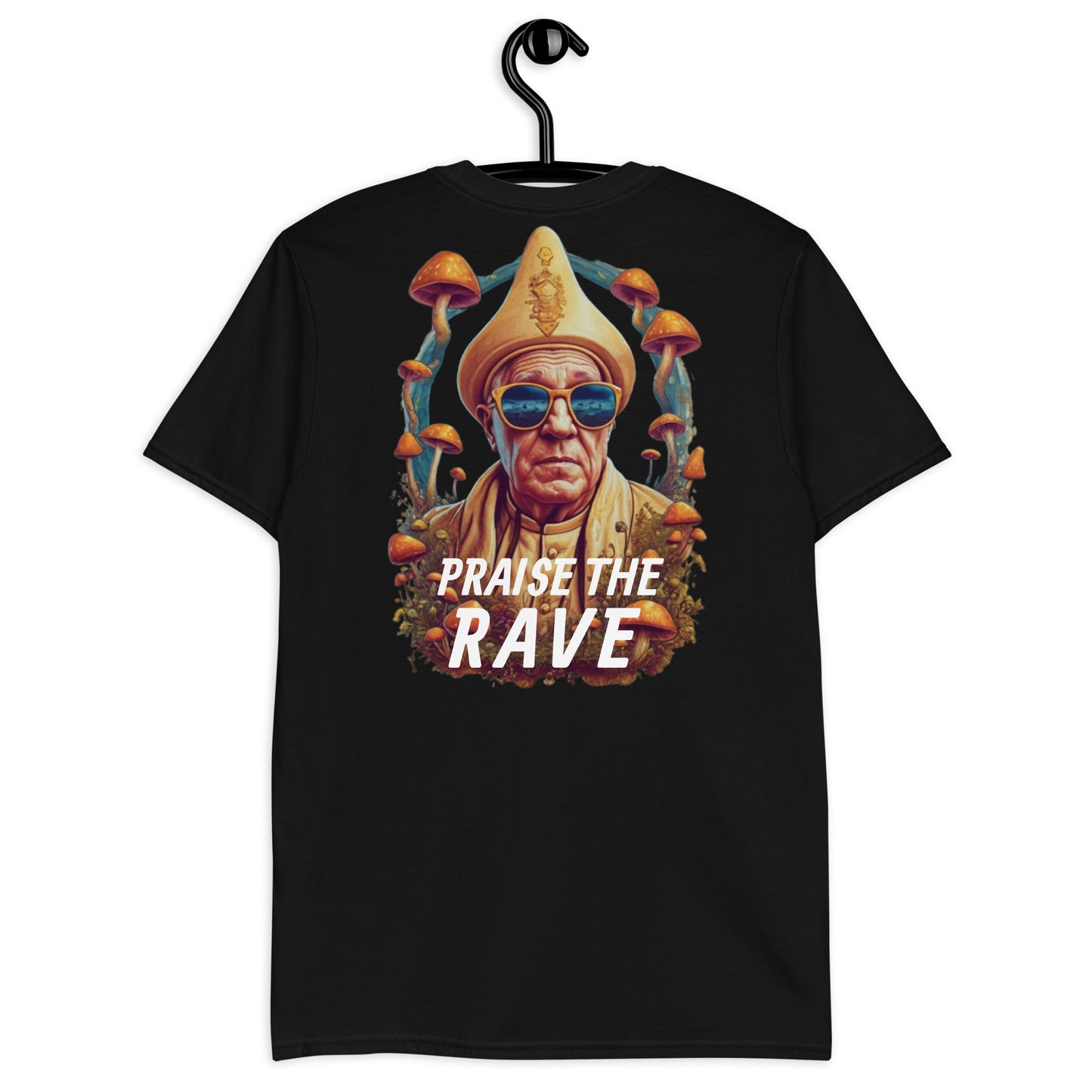 Praise the Rave -  Unisex T-Shirt