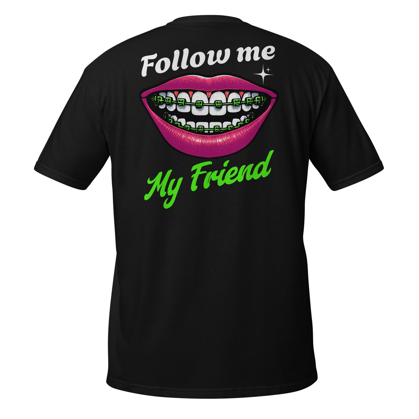 Follow me my friend - Camiseta unisex