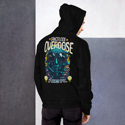 Dancefloor Overdose - Unisex Hoodie