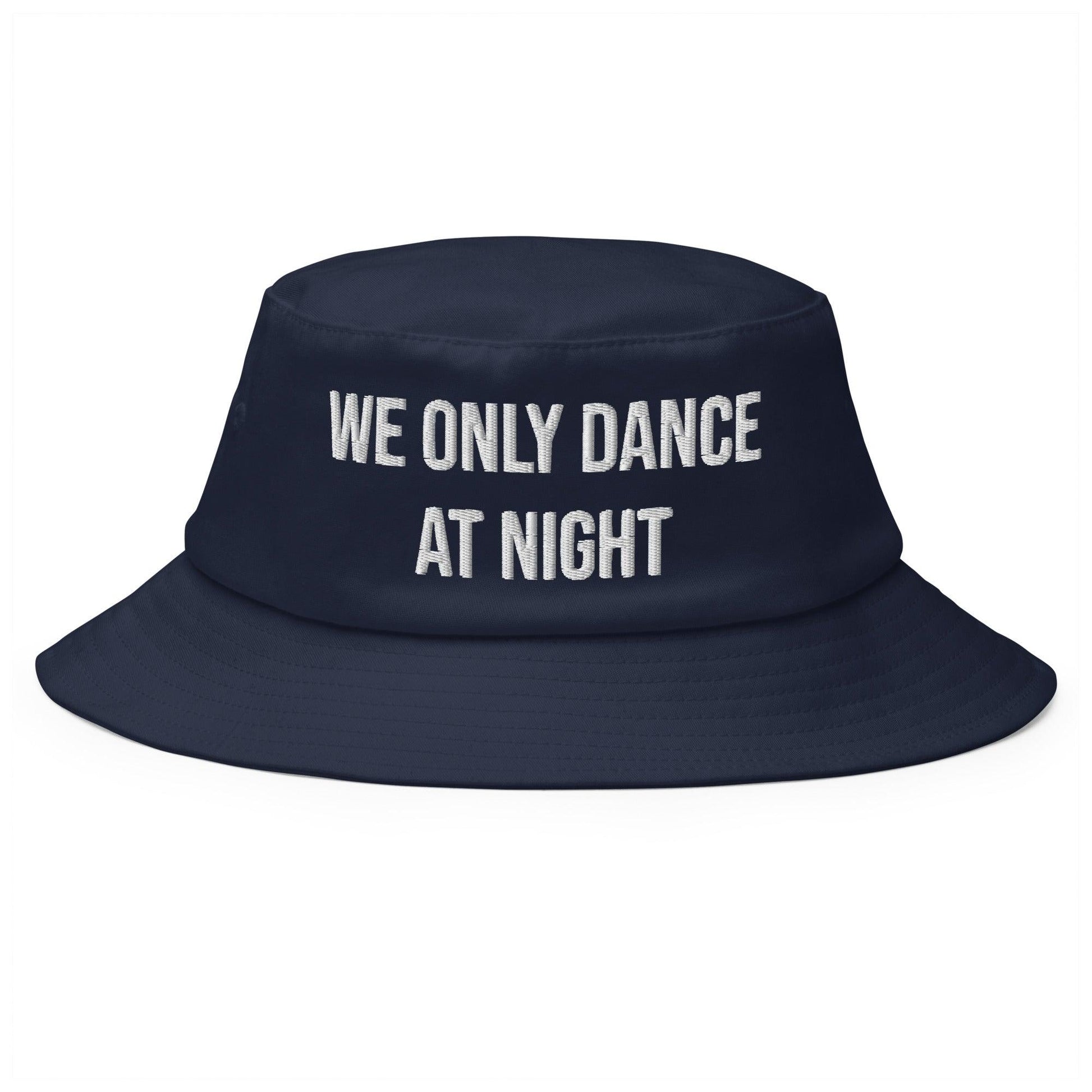 We only dance at night - Old School Bucket Hat - CatsOnDrugs