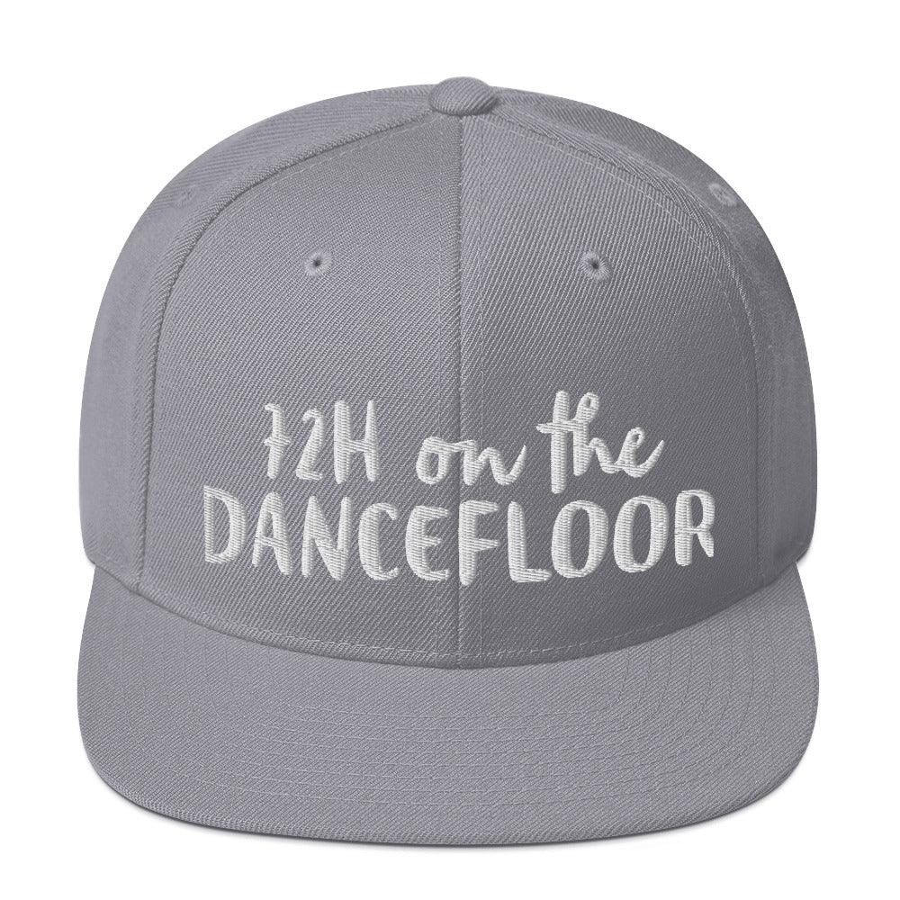 72H on the dancefloor - Snapback Hat - CatsOnDrugs